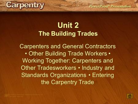 Unit 2 The Building Trades