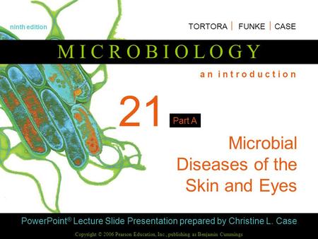 Microbial Diseases of the Skin and Eyes