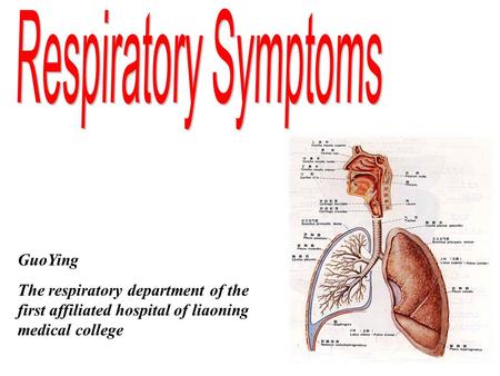 Respiratory Symptoms GuoYing