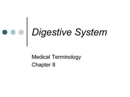 Medical Terminology Chapter 8