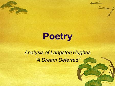 Analysis of Langston Hughes “A Dream Deferred”