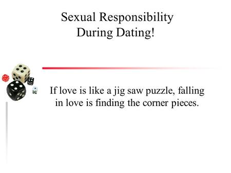 Sexual Responsibility During Dating!