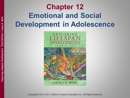 Chapter 12 Emotional and Social Development in Adolescence