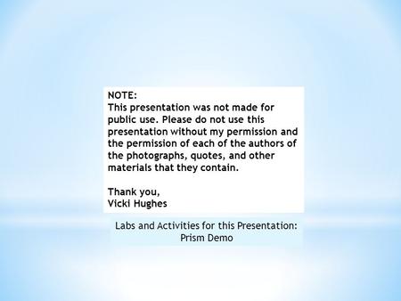 Labs and Activities for this Presentation: