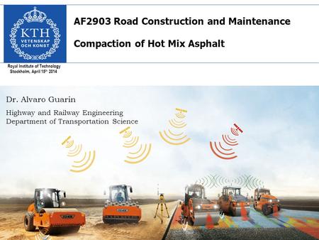 AF2903 Road Construction and Maintenance Compaction of Hot Mix Asphalt
