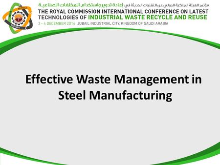 Effective Waste Management in Steel Manufacturing.