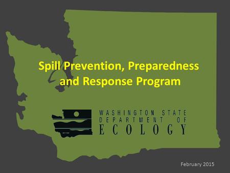 Spill Prevention, Preparedness and Response Program February 2015.