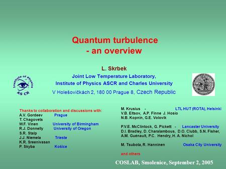 Quantum turbulence - an overview