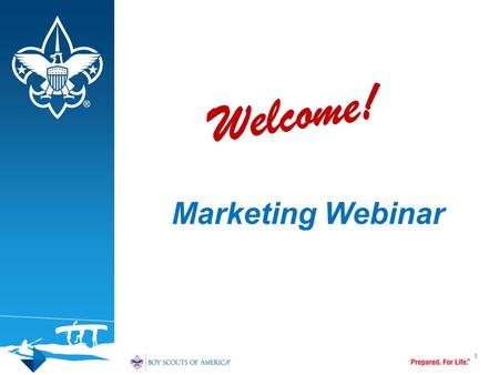 Marketing Webinar 1 Welcome!. Crisis Preparation 2.