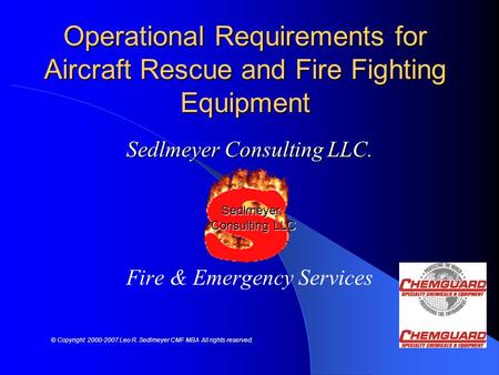 Sedlmeyer Consulting LLC. Fire & Emergency Services