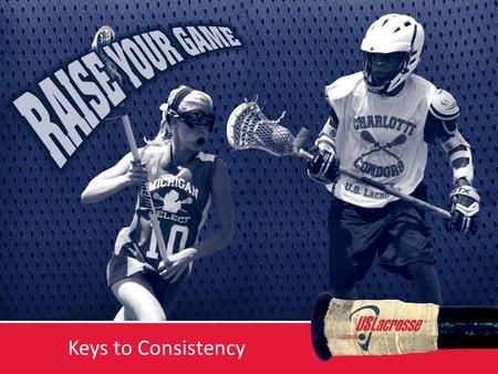 Keys to Consistency. What is consistency? Merriam-Webster Dictionary (on-line): “2a : marked by harmony, regularity, or steady continuity : free from.
