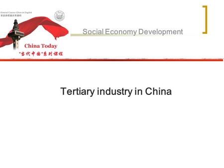 Social Economy Development Tertiary industry in China.
