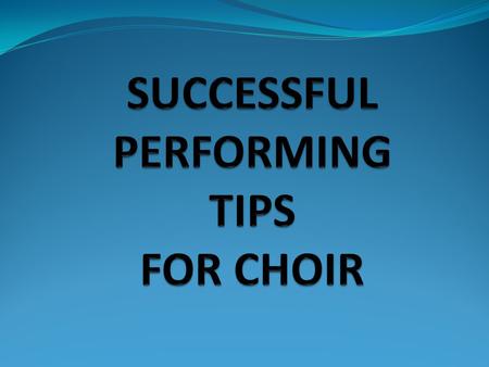 SINGING IS MORE FUN WHEN YOUR VOICE IS IN GOOD SHAPE. DRINK PLENTY OF WATER: TO IMPROVE YOUR TONE QUALTIY TO KEEP UP YOUR ENERGY FOR SINGING TO MAKE IT.