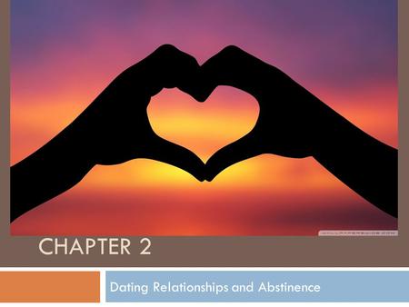 Dating Relationships and Abstinence