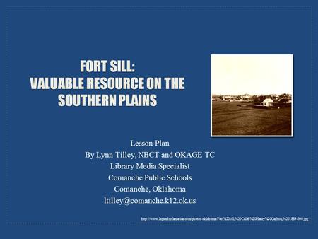 Fort Sill: Valuable Resource on the Southern Plains