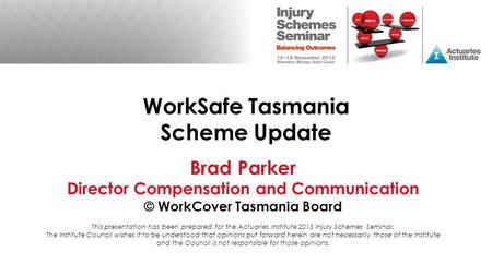 WorkSafe Tasmania Scheme Update