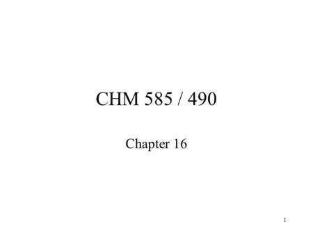 1 CHM 585 / 490 Chapter 16. 2 SPC Statistical Process Control.