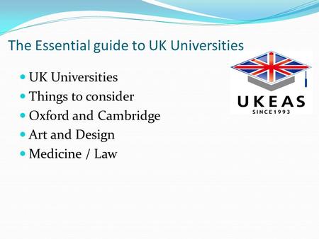 The Essential guide to UK Universities