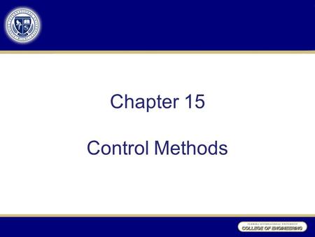 Chapter 15 Control Methods