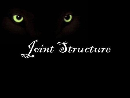 Joint Structure.