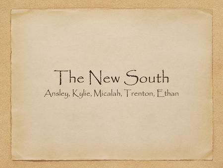 The New South Ansley, Kylie, Micalah, Trenton, Ethan.