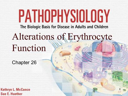 Alterations of Erythrocyte Function