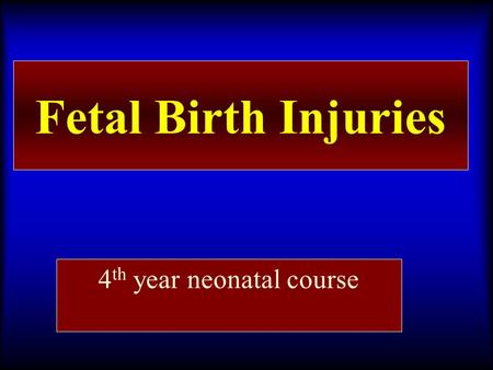4th year neonatal course