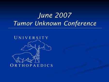 June 2007 Tumor Unknown Conference. Case 1 C.G. - 21 year old male with a history of curretage and bone grafting of a distal ulnar lesion eighteen months.