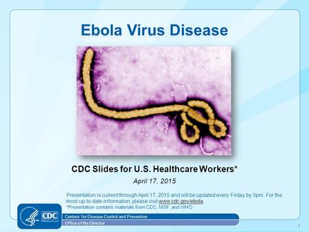 CDC Slides for U.S. Healthcare Workers* April 17, 2015