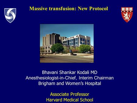 Massive transfusion: New Protocol