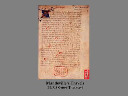 Mandeville’s Travels BL MS Cotton Titus c.xvi. These all died in faith [speaking of OT figures], not having received the promises, but having seen them.