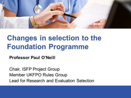 Changes in selection to the Foundation Programme