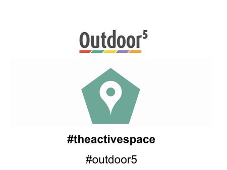 #theactivespace #outdoor5. Sight – uses more bandwidth than all the senses combined.