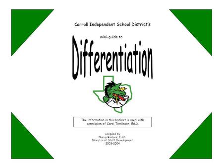 Differentiation Carroll Independent School District’s mini-guide to