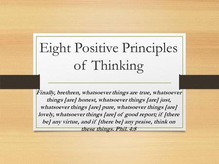 Eight Positive Principles of Thinking
