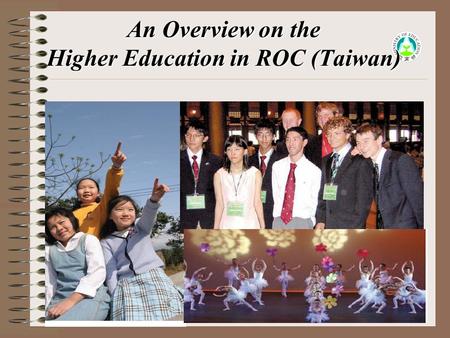 1 An Overview on the Higher Education in ROC (Taiwan)