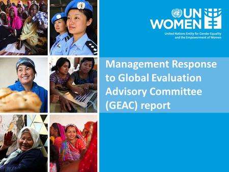 Management Response to Global Evaluation Advisory Committee (GEAC) report.