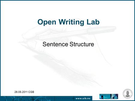 Open Writing Lab Sentence Structure 26.05.2011 CGB.