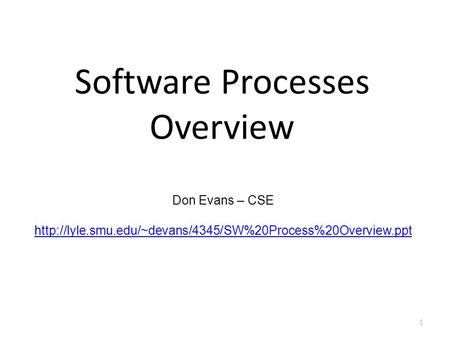 Software Processes Overview