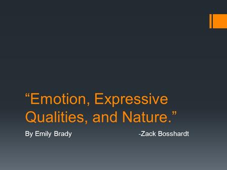 “Emotion, Expressive Qualities, and Nature.” By Emily Brady-Zack Bosshardt.