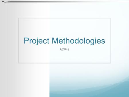 Project Methodologies