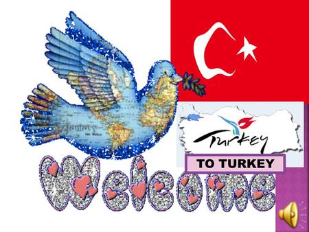 TO TURKEY. THE FOUNDER OF TURKISH REPUBLIC MUSTAFA KEMAL ATATÜRK.