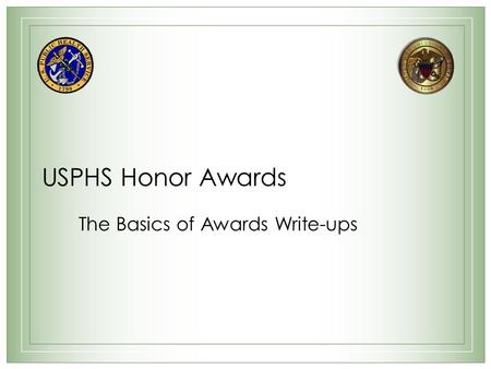 The Basics of Awards Write-ups