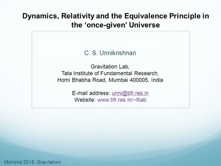 C. S. Unnikrishnan Gravitation Lab,