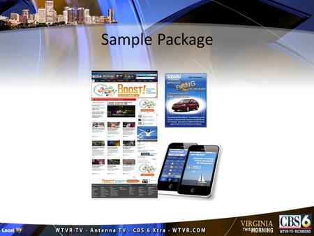 Sample Package. Elements Homepage Takeover uses all 4 ad units for a 24 hour timeframe. WTVR.com receives nearly 1.5 Million Unique Visitors and 6.5 Million.