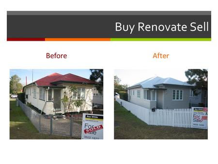 Buy Renovate Sell BeforeAfter. Kitchen BeforeAfter.