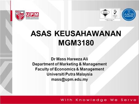 ASAS KEUSAHAWANAN MGM3180 Dr Mass Hareeza Ali