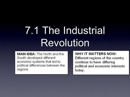 7.1 The Industrial Revolution