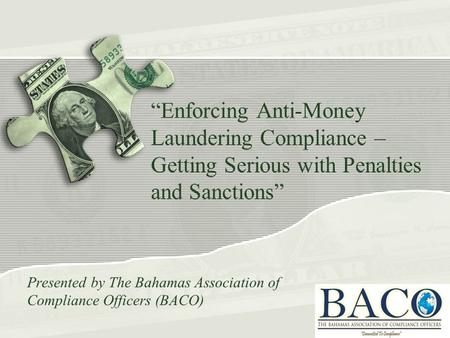 Presented by The Bahamas Association of Compliance Officers (BACO)
