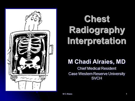 Chest Radiography Interpretation